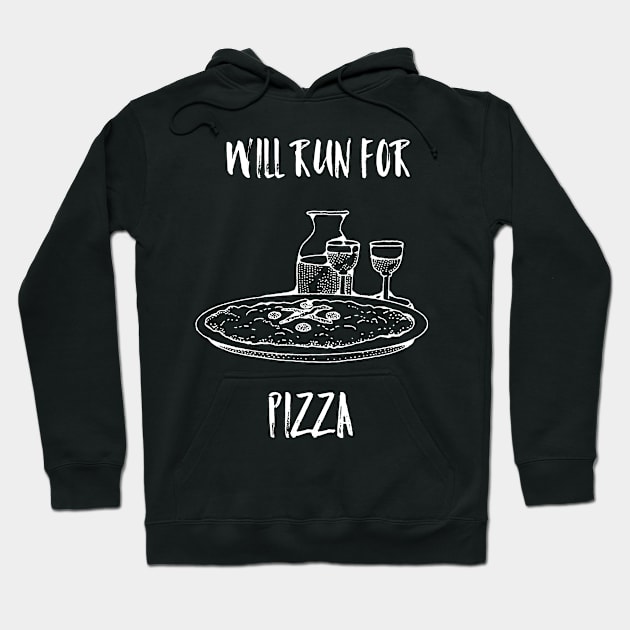 Will run for pizza Hoodie by Cleopsys